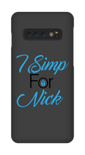 I Simp for Nick Samsung Style