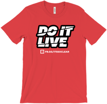 Do It Live Shirt