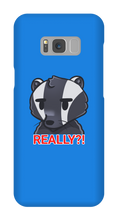 REALLY?! Samsung Phone Case
