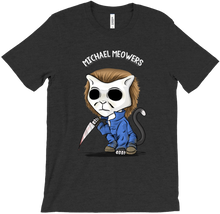 Michael Meowers T-Shirts