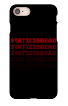 staticisdead iPhone Phone Cases