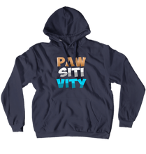 PAWSitivity Hoodies (No-Zip/Pullover)