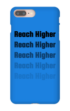 REACH HIGHER OFFICIAL LAUNCH iPHONE CASE