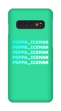 poppa_iceman Samsung Phone Cases