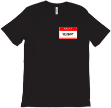 Hello my name is (SexBot Series) T-Shirt