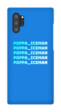 poppa_iceman Samsung Phone Cases