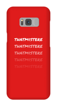 thatmistere Samsung Phone Cases