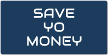 Save Yo Money XXL Gaming Mousepad