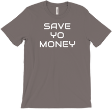 Save Yo Money T-Shirts