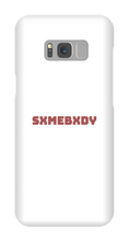sxmebxdy Samsung Phone Cases