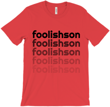 foolishson T-Shirts