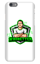 whobetter iPhone Phone Cases