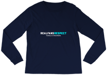 RealFans Respect Female Streamers Long Sleeve Tee