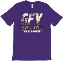 GFY Racing "We R Gooder" T-Shirt