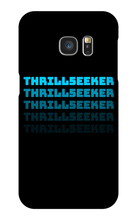 thrill5eeker Samsung Phone Cases