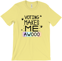 Voting Makes Me AWOOO t-shirt (with paws)
