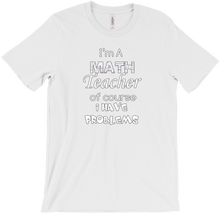 I have problems t shirt