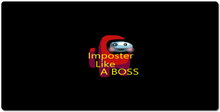 Imposter Like A BOSS - XXL Gaming Mousepad