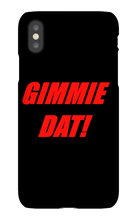 Gimmie Dat!  iPhone Phone Cases