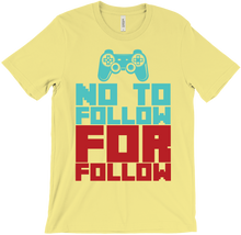 No to Follow For Follow