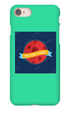 Welcome To mars Iphone case