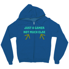 Just A Gamer Zip Up Hoodie