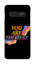 You Are The Best Samsung Phone Case
