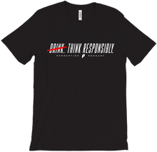 Think Responsibly Tee