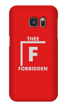 Forbidden Samsung Phone Cases