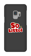 So Littol Samsung Phone Cases