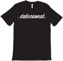 Delusional T-Shirts