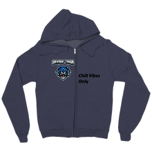 Chill Vibes Savage Zip Up Hoodie