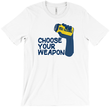 Choose your weapon! T-Shirt
