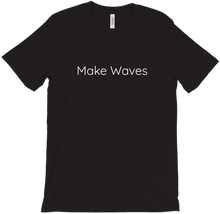 Make Waves T-Shirt