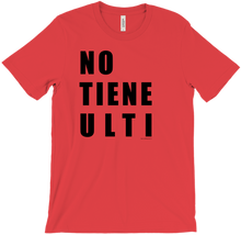 No Tiene Ulti T-Shirts