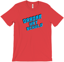 Dardar´s Fault T-Shirts