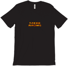 TaxedRacing T-Shirt
