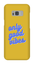 Only good vibes blue Samsung Phone Case