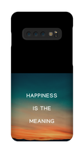 Happiness is the Meaning Samsung Phone Cases