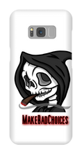 makebadchoices Samsung Phone Cases