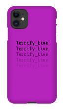 terrify_live iPhone Phone Cases
