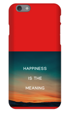 Happiness is the Meaning IPhone Cases