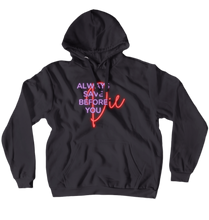 Save Before You Die Hoodie