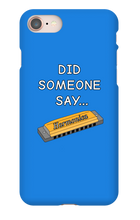 did someone say...  iPhone Phone Cases