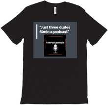 ThePodcastBois slogan shirt