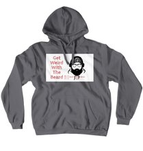 getweirdwiththebeard Hoodies (No-Zip/Pullover)