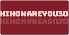 hihowareyou30 XXL Gaming Mousepad
