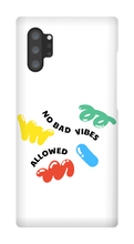 No bad vibes allowed Samsung Phone Case