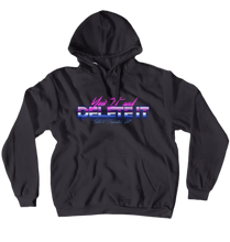 Yeet It and Delete It Hoodies (No-Zip/Pullover)