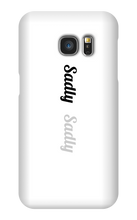 Sadly Samsung Phone Cases